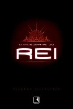 Livro O Videogame do Rei - Resumo, Resenha, PDF, etc.