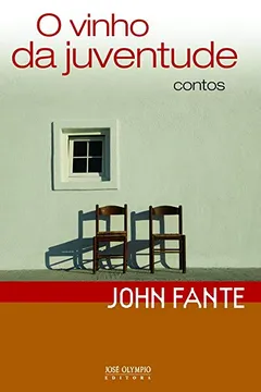 Livro O Vinho da Juventude - Resumo, Resenha, PDF, etc.