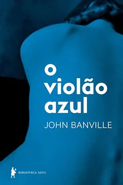 Livro O Violão Azul - Resumo, Resenha, PDF, etc.