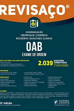 Livro OAB - Exame de Ordem: 2.039 Questões Comentadas, Alternativa por Alternativa por Autores Especialistas - Resumo, Resenha, PDF, etc.
