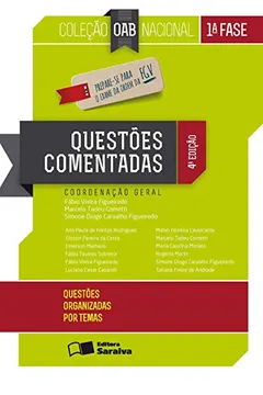 Livro OAB Nacional. Questões Comentadas. 1ª Fase - Resumo, Resenha, PDF, etc.