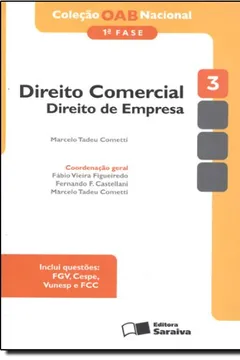 Livro Oab Nacional - V. 03 - Direito Comercial - Primeira Fase - Resumo, Resenha, PDF, etc.