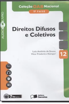 Livro Oab Nacional - V. 12 - Direitos Difusos E Coletivos - 1. Fase - Resumo, Resenha, PDF, etc.