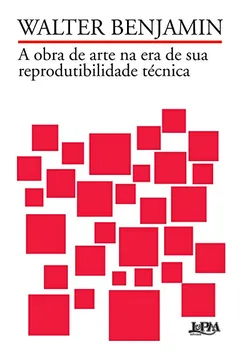 Livro Obra de Arte na Era de Sua Reprodutibilidade Técnica. Formato Convencional - Resumo, Resenha, PDF, etc.