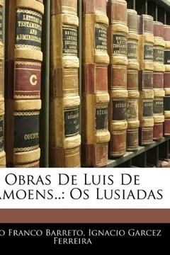 Capa do livro Obras de Luis de Camoens..: OS Lusiadas