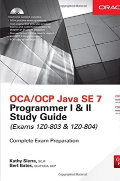 Capa do livro OCA/OCP Java SE 7 Programmer I & II Study Guide (Exams 1Z0-803 & 1Z0-804) [With CDROM]
