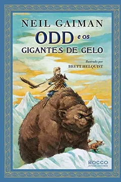 Livro Odd e os Gigantes de Gelo - Resumo, Resenha, PDF, etc.