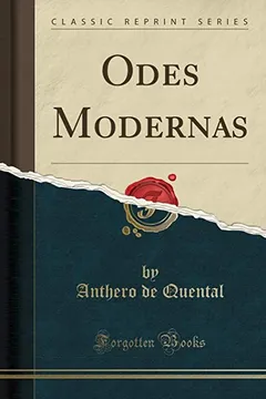 Livro Odes Modernas (Classic Reprint) - Resumo, Resenha, PDF, etc.