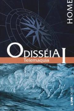 Livro Odisséia I. Telemaquia - Coleção L&PM Pocket - Resumo, Resenha, PDF, etc.
