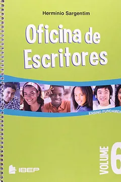 Livro Oficina de Escritores - Volume 6 - Resumo, Resenha, PDF, etc.