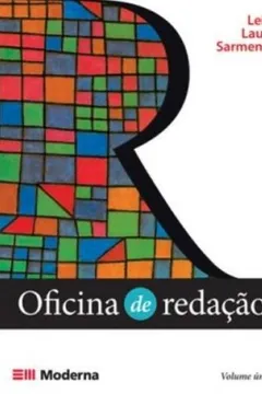 Livro Oficina de Redação - Volume Único - Resumo, Resenha, PDF, etc.