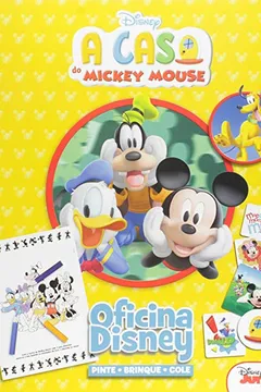 Livro Oficina Disney. A Casa do Mickey Mouse - Resumo, Resenha, PDF, etc.