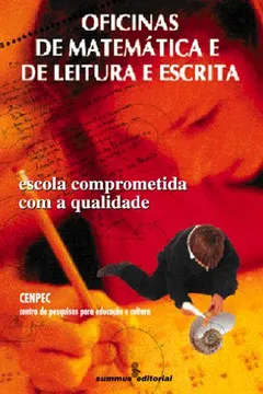 Livro Oficinas de Matemática e de Leitura e Escrita - Resumo, Resenha, PDF, etc.