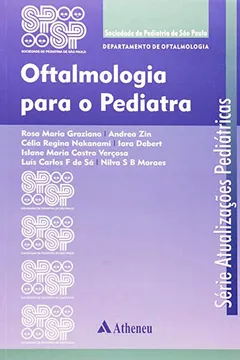 Livro Oftalmologia Para O Pediatra - Resumo, Resenha, PDF, etc.