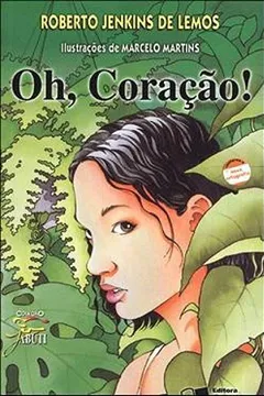 Livro Oh, Coração ! - Resumo, Resenha, PDF, etc.
