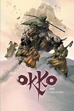 Livro Okko. O Ciclo Da Terra - Resumo, Resenha, PDF, etc.