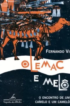 Livro Olemac E Melô - Resumo, Resenha, PDF, etc.