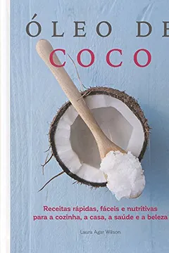 Livro Óleo de Coco - Resumo, Resenha, PDF, etc.