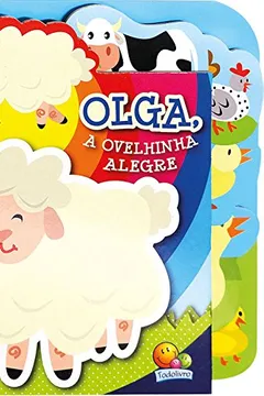 Livro Olga, a Ovelinha Alegre - Coleção Abas Divertidas! - Resumo, Resenha, PDF, etc.