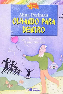 Livro Olhando Para Dentro - Coleção Jabuti - Resumo, Resenha, PDF, etc.