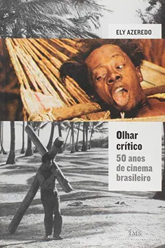 Livro Olhar Critico. 50 Anos de Cinema Brasileiro - Resumo, Resenha, PDF, etc.