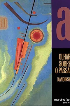 Livro Olhar Sobre o Passado - Volume 1 - Resumo, Resenha, PDF, etc.