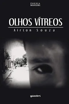 Livro Olhos Vítreos - Resumo, Resenha, PDF, etc.