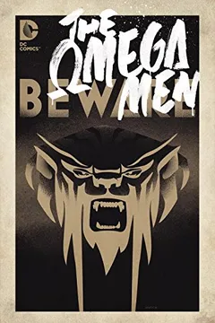 Livro Omega Men: The Complete Series - Resumo, Resenha, PDF, etc.