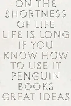 Livro On the Shortness of Life - Resumo, Resenha, PDF, etc.