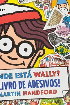 Livro Onde Está Wally? O Livro de Adesivos! - Resumo, Resenha, PDF, etc.