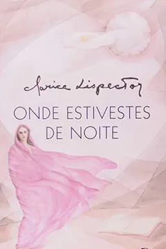 Livro Onde Estivestes de Noite - Resumo, Resenha, PDF, etc.