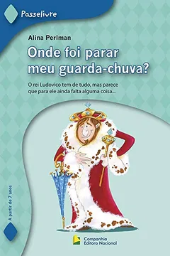 Livro Onde Foi Parar Meu Guarda-Chuva - Coleção Passelivre - Resumo, Resenha, PDF, etc.