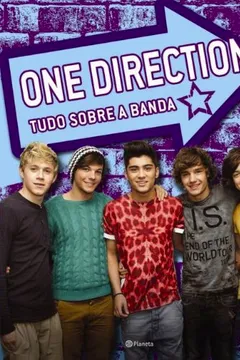 Livro One Direction. Tudo Sobre a Banda - Resumo, Resenha, PDF, etc.