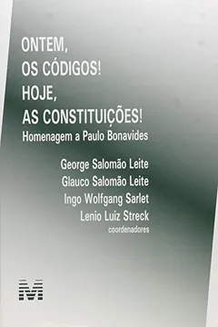 Livro Ontem, os Códigos! Hoje, as Constituições! - Resumo, Resenha, PDF, etc.