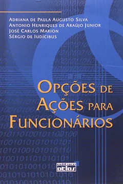 Livro Opções de Ações Para Funcionários - Resumo, Resenha, PDF, etc.