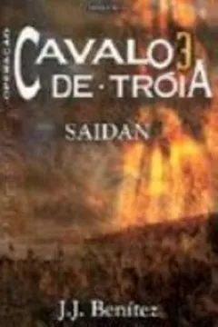 Capa do livro Operação Cavalo De Troia. Saidan - Volume 3