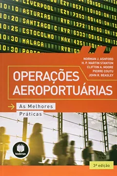 Livro Operações Aeroportuárias. As Melhores Práticas - Resumo, Resenha, PDF, etc.