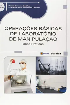 Livro Operações Básicas de Laboratório de Manipulação. Boas Práticas - Resumo, Resenha, PDF, etc.