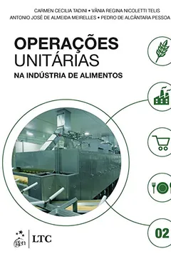 Capa do livro Operações Unitárias na Indústria de Alimentos - Volume 2