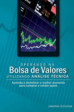 Livro Operando na Bolsa de Valores Utilizando Análise Técnica - Resumo, Resenha, PDF, etc.