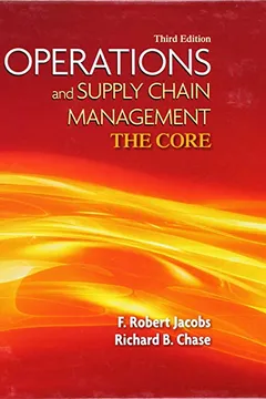 Livro Operations and Supply Chain Management: The Core - Resumo, Resenha, PDF, etc.