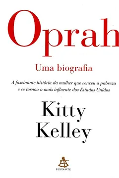 Livro Oprah. Uma Biografia - Resumo, Resenha, PDF, etc.