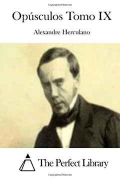 Livro Opusculos Tomo IX - Resumo, Resenha, PDF, etc.