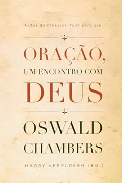 Livro Oracao. Um Encontro Com Deus - Resumo, Resenha, PDF, etc.