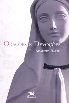 Livro Orações E Devoções - Resumo, Resenha, PDF, etc.
