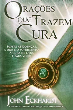 Livro Orações que Trazem Cura - Resumo, Resenha, PDF, etc.