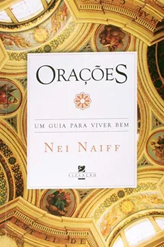 Livro Orações. Um Guia Para Viver Bem - Resumo, Resenha, PDF, etc.