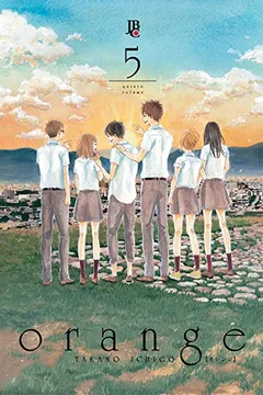 Livro Orange - Volume 5 - Resumo, Resenha, PDF, etc.