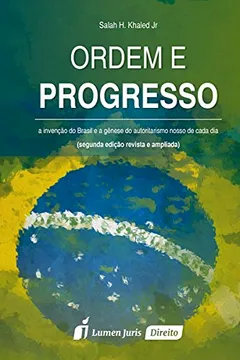 Livro Ordem e Progresso - Resumo, Resenha, PDF, etc.