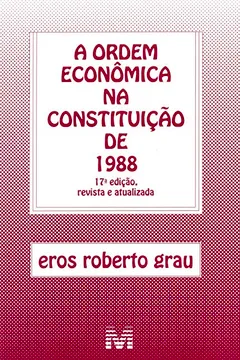 Livro Ordem Económica na Constituição de 1988 - Resumo, Resenha, PDF, etc.